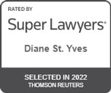 Rated By Super Lawyers | Diane St. Yves | Selected In 2022 Thomson Reuters